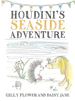 cover image of Houdini's Seaside Adventure